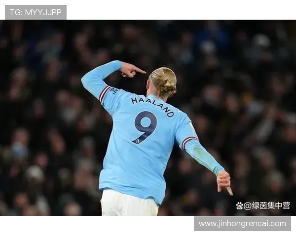 哈兰德英超客场五连斩追平纪录仅逊阿圭罗再书曼城锋霸传奇新篇章